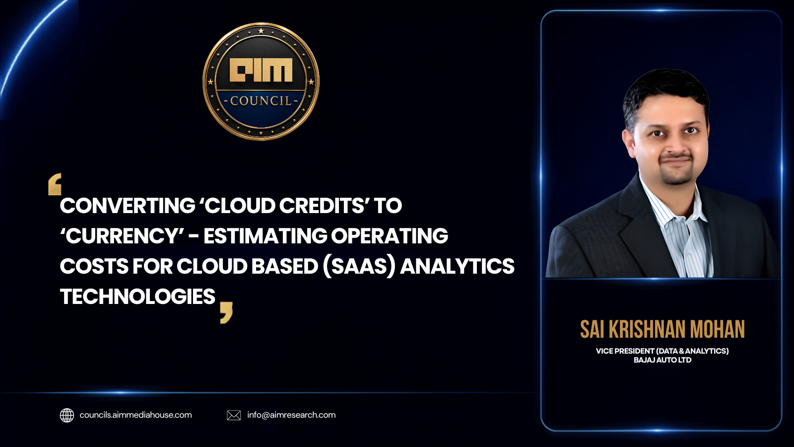 Converting ‘Cloud Credits’ to ‘Currency’ - Estimating operating costs for cloud based (SaaS) Analytics Technologies
